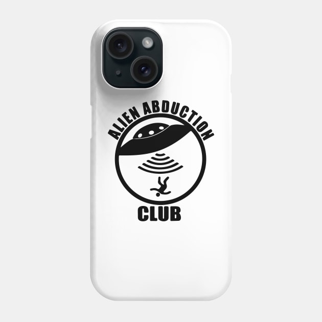 Funny Alien Abduction Club Phone Case by Tatted_and_Tired