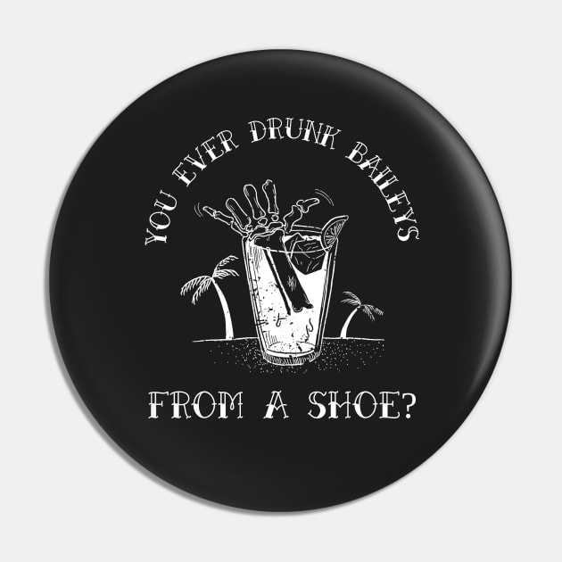 You ever drunk baileys from a shoe? Pin by ArtsyStone