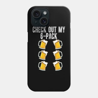 Check Out My Six Pack Beer Phone Case