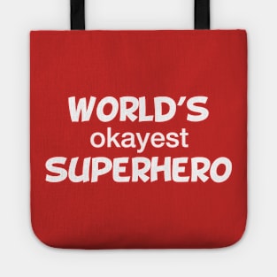 World's Okayest Superhero Tote