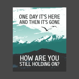 One day - Kodaline T-Shirt