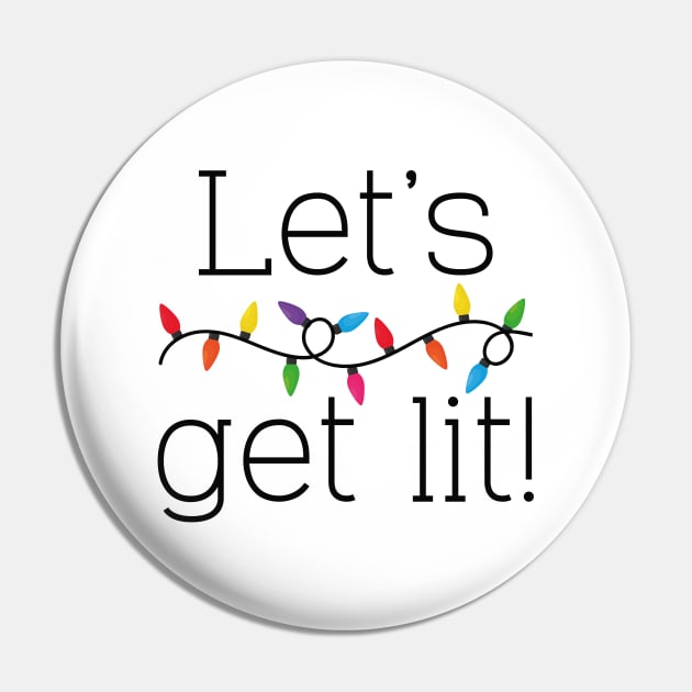 Let’s Get Lit! Pin by LuckyFoxDesigns