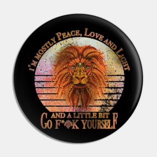 I'm Mostly Peace Love And Light - Yoga Retro Vintage Pin