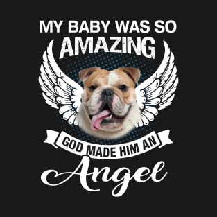 My Baby Was So French Bulldog T-Shirt