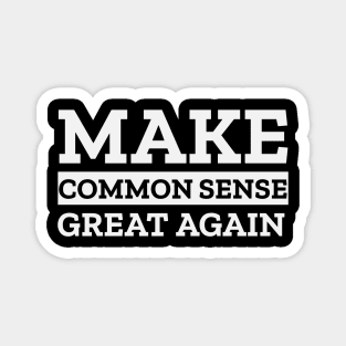 Common Sense Magnet