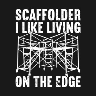 Scaffolder Scaffolding T-Shirt