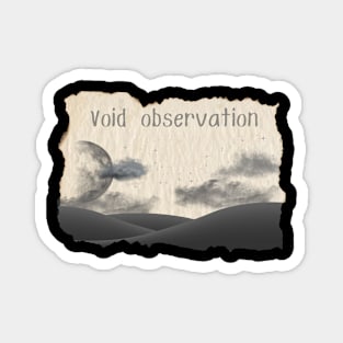 Void Observation // World View Magnet