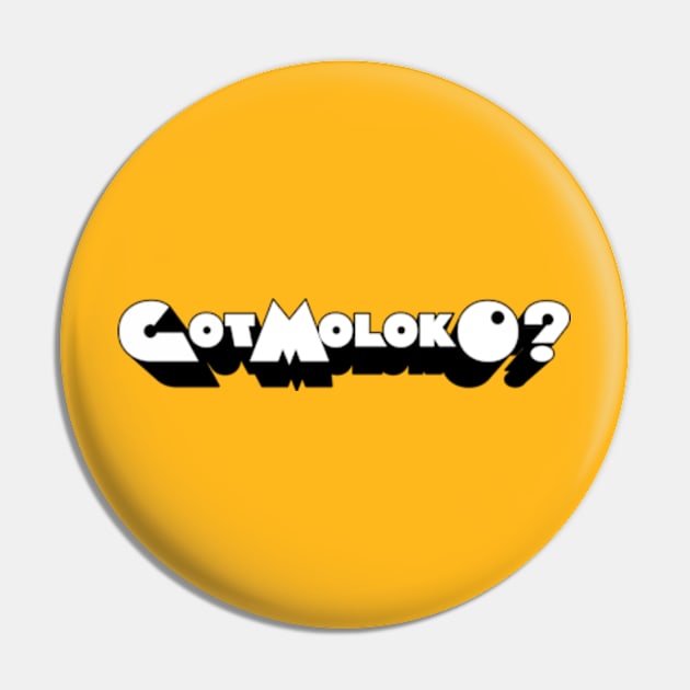 Got Moloko? Pin by Woah_Jonny