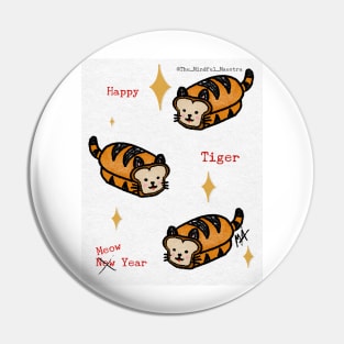 Happy Tiger Year Pin