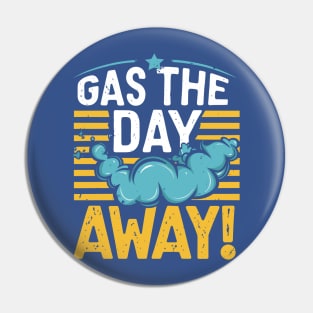 Pass Gas Day – January Pin