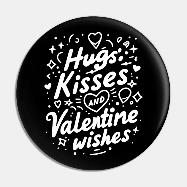 Hugs Kisses Valentine Wishes Pin by Francois Ringuette