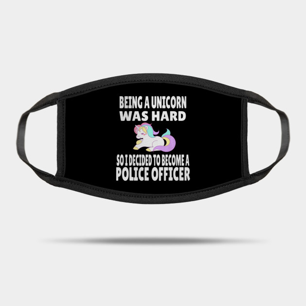 Funny Police Officer Women Unicorn Gag Gift Shirt For Police Unicorn Lover Gift Mask Teepublic