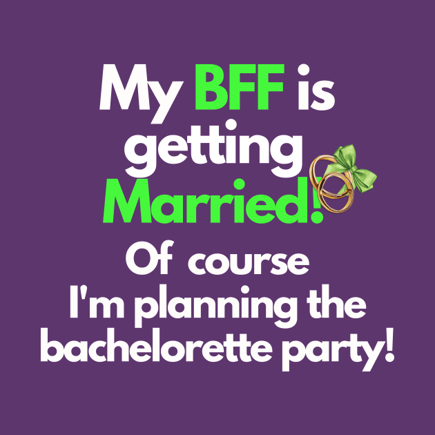 My BFF is getting married, bachelorette party by TranquilAsana