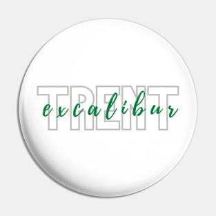 Trent Excalibur Pin