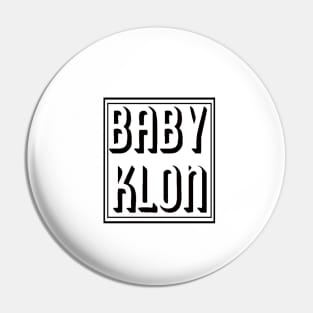 baby klon Pin