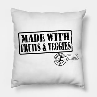 MADE WITH FRUITS & VEGGIES Pillow