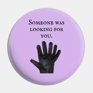 The Princess Bride/6 fingered man Pin