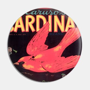 Caruso's Cardinal brand label Pin