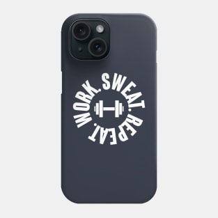 Work Sweat Repeat - Gym workout Phone Case