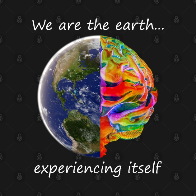 We are the earth experiencing itself by jrfii ANIMATION