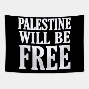 Palestine Will Be Free - White - Front Tapestry