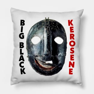 Big Black Kerosene ∆ Original Fan Artwork Pillow