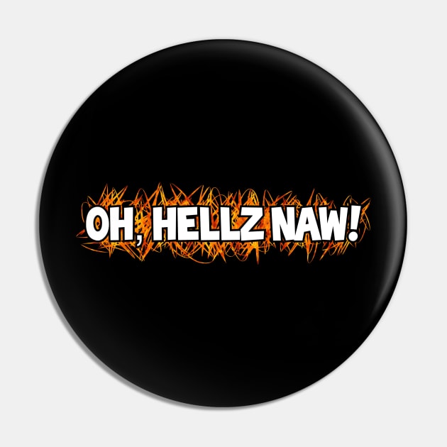 Oh, Hellz Naw! Pin by Chaosblue