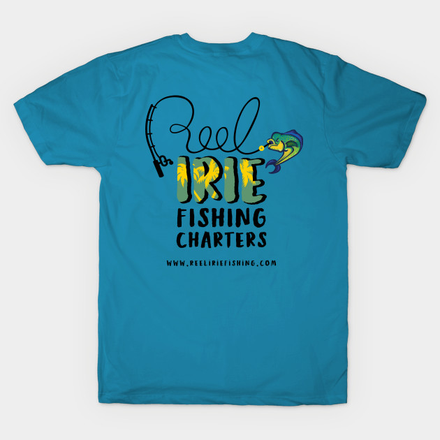 Reel Irie Fishing Charters Logo - Fishing - T-Shirt