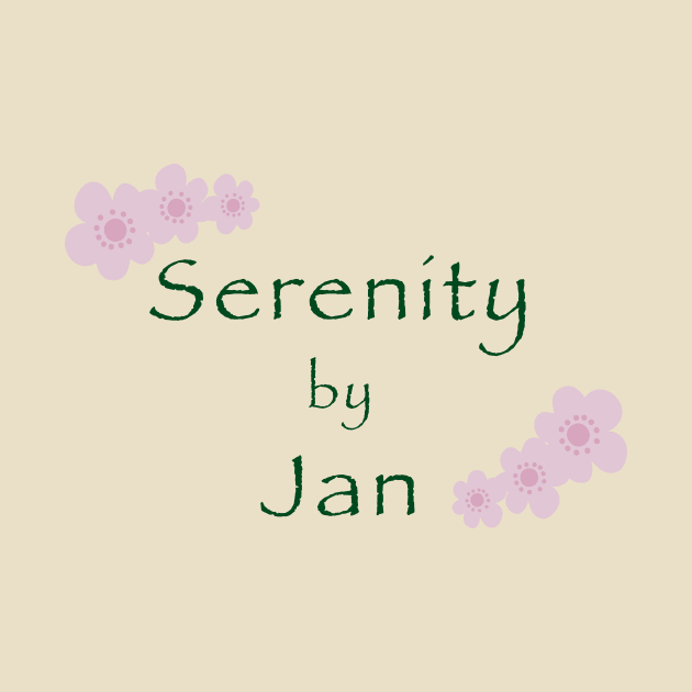 Serenity by Jan by Cat Bone Design