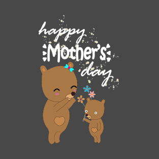 happy mothers day T-Shirt