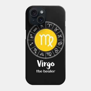 Virgo The Healer Zodiac Sign Phone Case