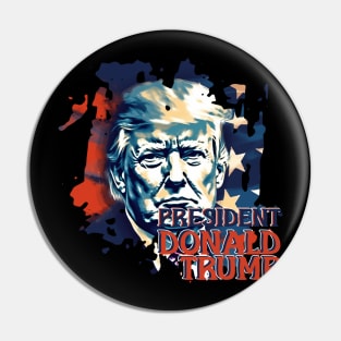 PRESIDENT DONALD TRUMP Pin