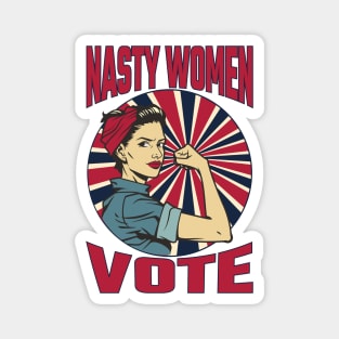 Nasty Women Vote Magnet