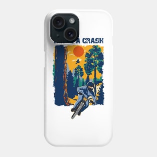 Mountain biking funny saying sarcastic mountain bike make a crash Phone Case