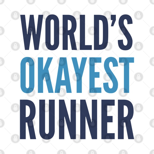 World's Okayest Runner by AmazingVision