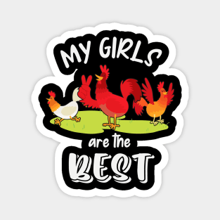 Funny Chicken Lover My Girls Poultry Fun Magnet