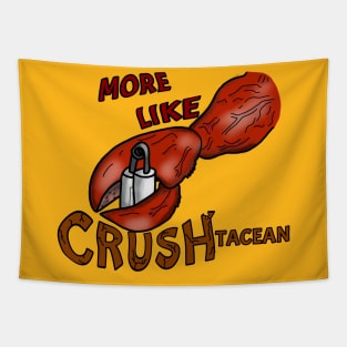 CRUSHtacean - crab / lobster claw and hand gripper - word art - digital art. Tapestry