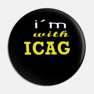 I am with ICAG Pin