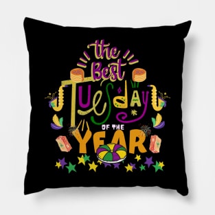 The best tuesday of the year Pillow