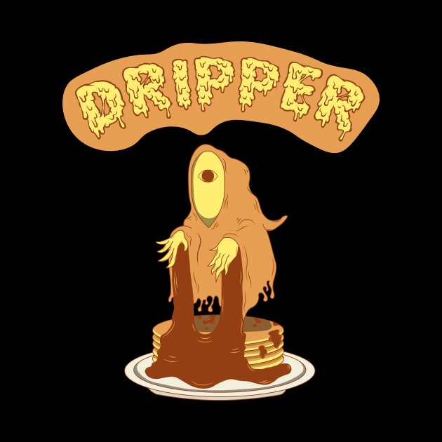 Grim Dripper by Siklop