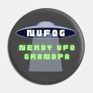NUFOG - Nerdy UFO Grandpa Pin