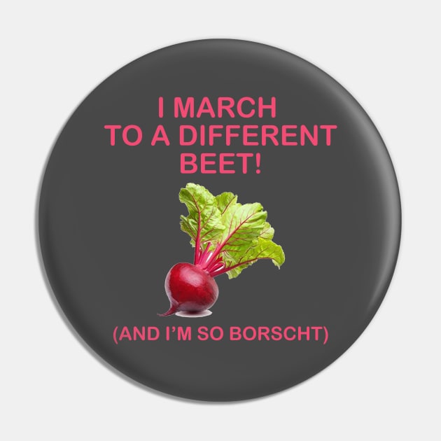 March to a different beet Pin by Dizgraceland