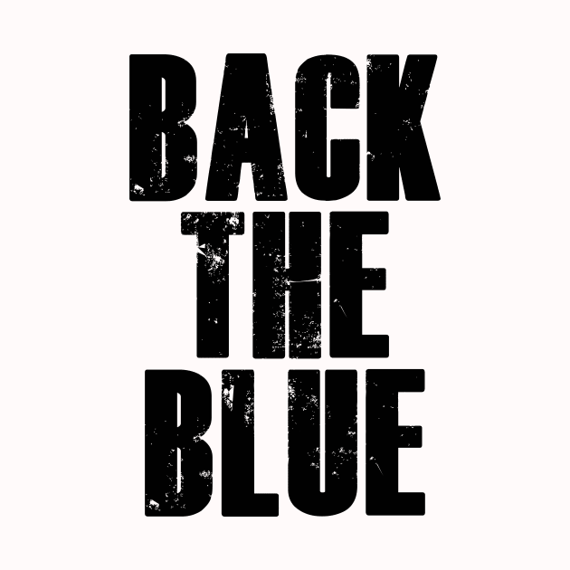 Back the Blue | rally for Law Enforcement | Blue Stripe by MerchMadness