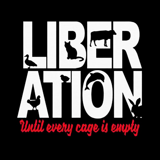 Animal Liberation until every by aslamartbokrit