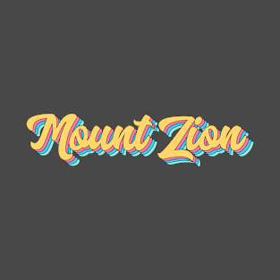 Mount Zion Retro Script T-Shirt