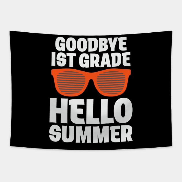 GOODBYE 1ST GRADE HELLO SUMMER Tapestry by busines_night