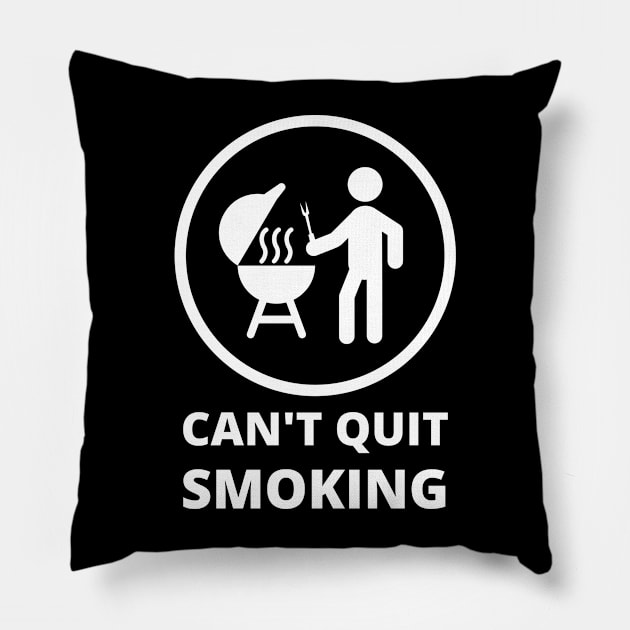 Can't Quit Smoking Pillow by apparel.tolove@gmail.com