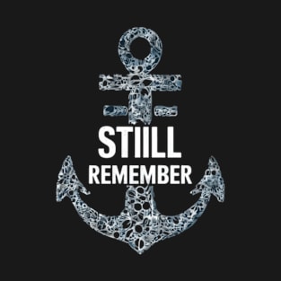 i still remember T-Shirt