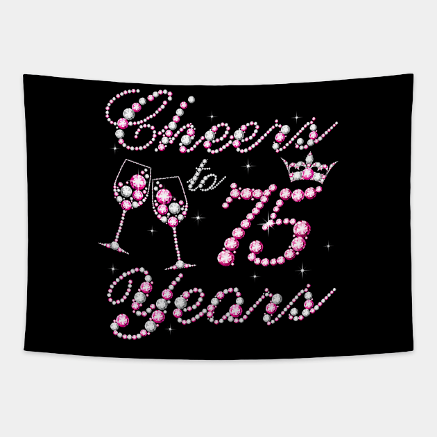 Cheers To 75 Years 1957 75th Birthday Queen Pink Diamond Tapestry by Cortes1