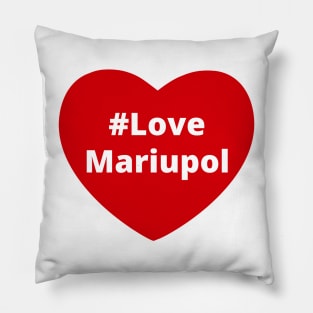 Love Mariupol - Love Hashtag Heart Pillow